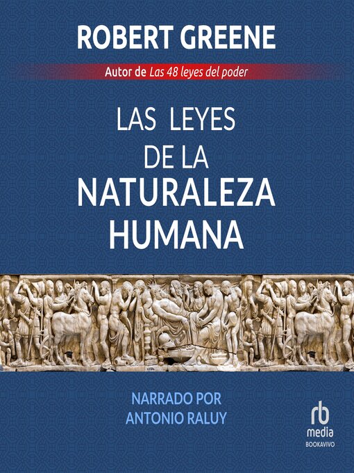 Title details for Las leyes de la naturaleza humana by Robert Greene - Available